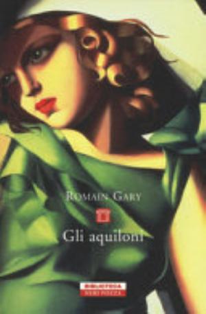 Gli Aquiloni - Romain Gary